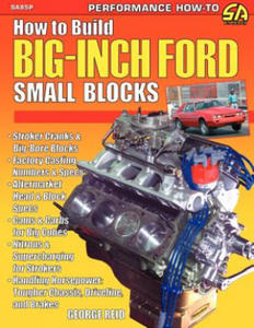 How to Build Big-Inch Ford Small Blocks - 2874173072