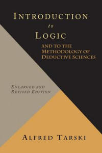 Introduction to Logic and to the Methodology of Deductive Sciences - 2871525868