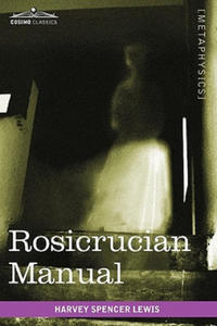 Rosicrucian Manual - 2867130186