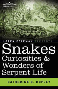 Snakes Curiosities & Wonders of Serpent Life - 2873332461