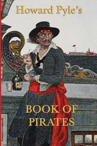 Howard Pyle's Book of Pirates - 2867107157