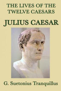 Lives of the Twelve Caesars -Julius Caesar- - 2867112457