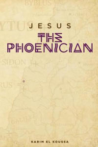 Jesus the Phoenician - 2866870025