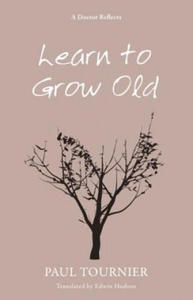 Learn to Grow Old - 2867101936