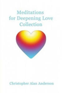 Meditations for Deepening Love - Collection (Książka) - 2867104798