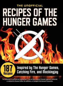 Unofficial Recipes of the Hunger Games - 2878318333