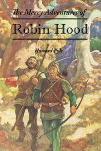 Merry Adventures of Robin Hood - 2867114433