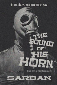 Sound of His Horn - 2876334085