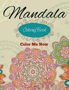 Mandala Coloring Book (Color Me Now) - 2867199489