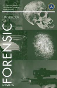 FBI Handbook of Forensic Science - 2866665941