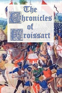 Chronicles of Froissart - 2867140490