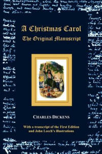 Christmas Carol - The Original Manuscript - with Original Illustrations - 2866665940