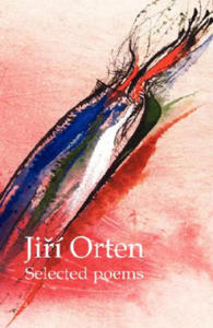 Jiri Orten Selected Poems - 2874002112