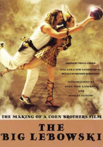 Big Lebowski - The Making of a Coen Brothers Film