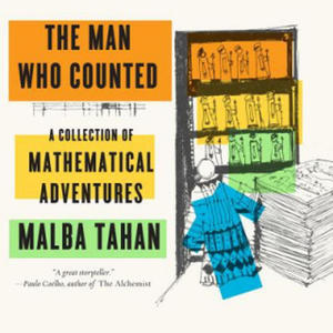 Man Who Counted - A Collection of Mathematical Adventures - 2857958124