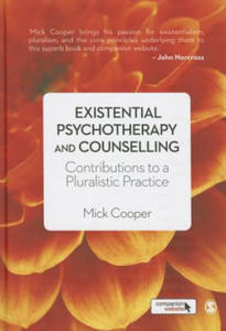 Existential Psychotherapy and Counselling - 2865186629