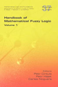 Handbook of Mathematical Fuzzy Logic. Volume 1 - 2878621925