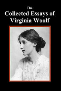 Collected Essays of Virginia Woolf - 2867129789