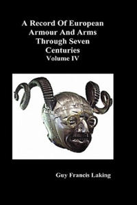 Record of European Armour and Arms Through Seven Centuries - 2866655127