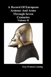 Record of European Armour and Arms Through Seven Centuries - 2866658132