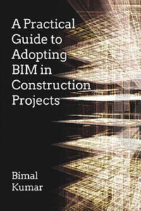 Practical Guide to Adopting BIM in Construction Projects - 2878796713