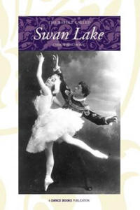 Ballet Called Swan Lake - 2871791427