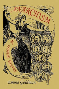 Anarchism and Other Essays - 2861878422