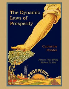 Dynamic Laws of Prosperity - 2866663785