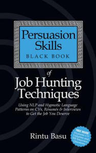 Persuasion Skills Black Book of Job Hunting Techniques - 2868356975