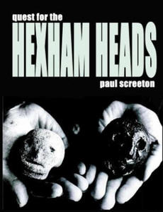 Quest for the Hexham Heads - 2867123307