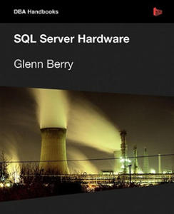 SQL Server Hardware - 2874803270