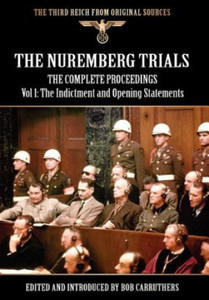 Nuremberg Trials - The Complete Proceedings Vol 1 - 2870498419