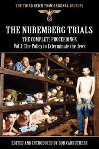 Nuremberg Trials - The Complete Proceedings Vol 3 - 2874450063