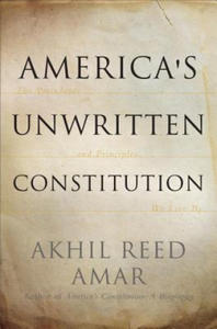 America's Unwritten Constitution - 2873985868