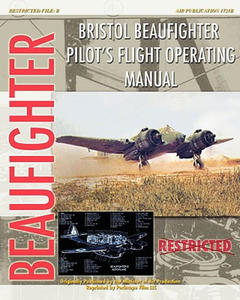 Bristol Beaufighter Pilot's Flight Operating Instructions - 2868079019