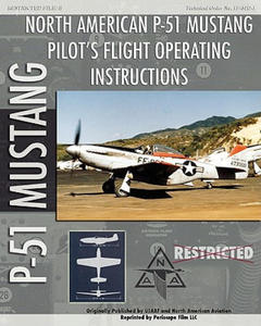 P-51 Mustang Pilot's Flight Operating Instructions - 2878440886