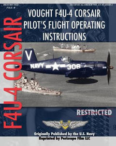 Vought F4U-4 Corsair Pilot's Flight Operating Instructions - 2866534042