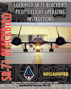 Lockheed SR-71 Blackbird Pilot's Flight Operating Instructions - 2867143597