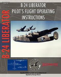 B-24 Liberator Pilot's Flight Operating Instructions - 2867138296