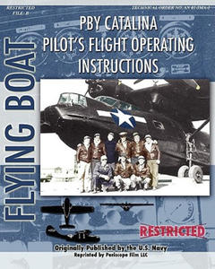 PBY Catalina Pilot's Flight Operating Instructions - 2866655110