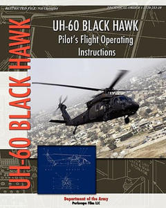 UH-60 Black Hawk Pilot's Flight Operating Manual - 2866522265