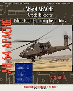 AH-64 Apache Attack Helicopter Pilot's Flight Operating Instructions - 2867098850