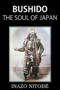 Bushido, the Soul of Japan - 2867146353