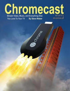 Chromecast Users Manual - 2867125085