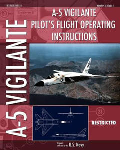 A-5 Vigilante Pilot's Flight Operating Instructions - 2878625419
