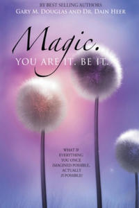 Magic. You Are It. Be It. - 2866865401