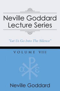 Neville Goddard Lecture Series, Volume VIII - 2866657046