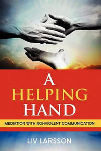 Helping Hand, Mediation with Nonviolent Communication - 2867619062