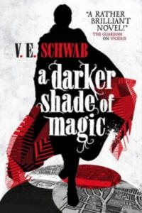 Darker Shade of Magic