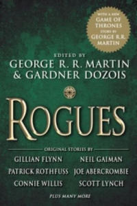 George Raymond Richard Martin,Gardner Dozois,Neil Gaiman - Rogues - 2870867545